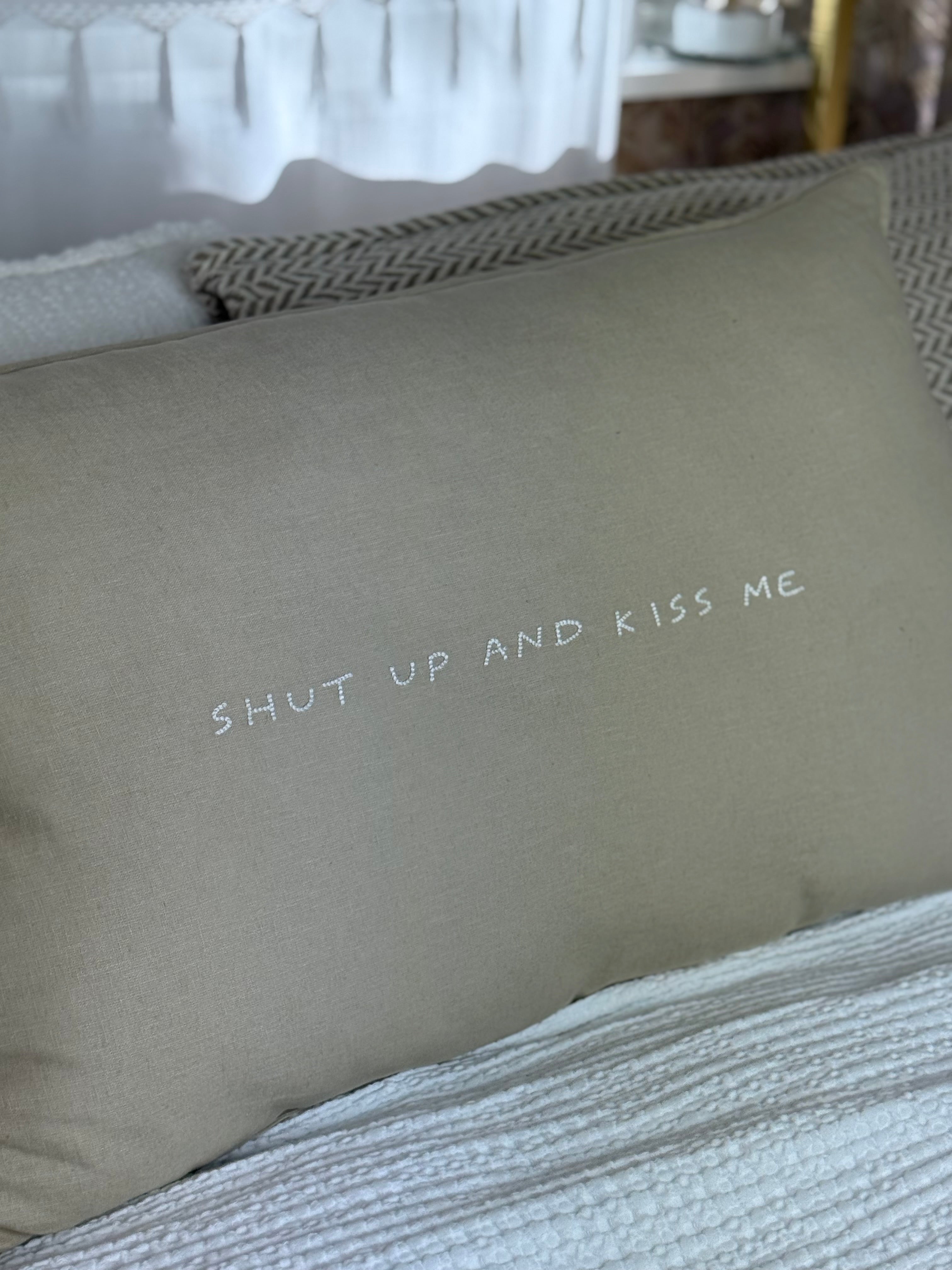 Linnen Pillow + Filling | Shut Up And Kiss Me | Natural