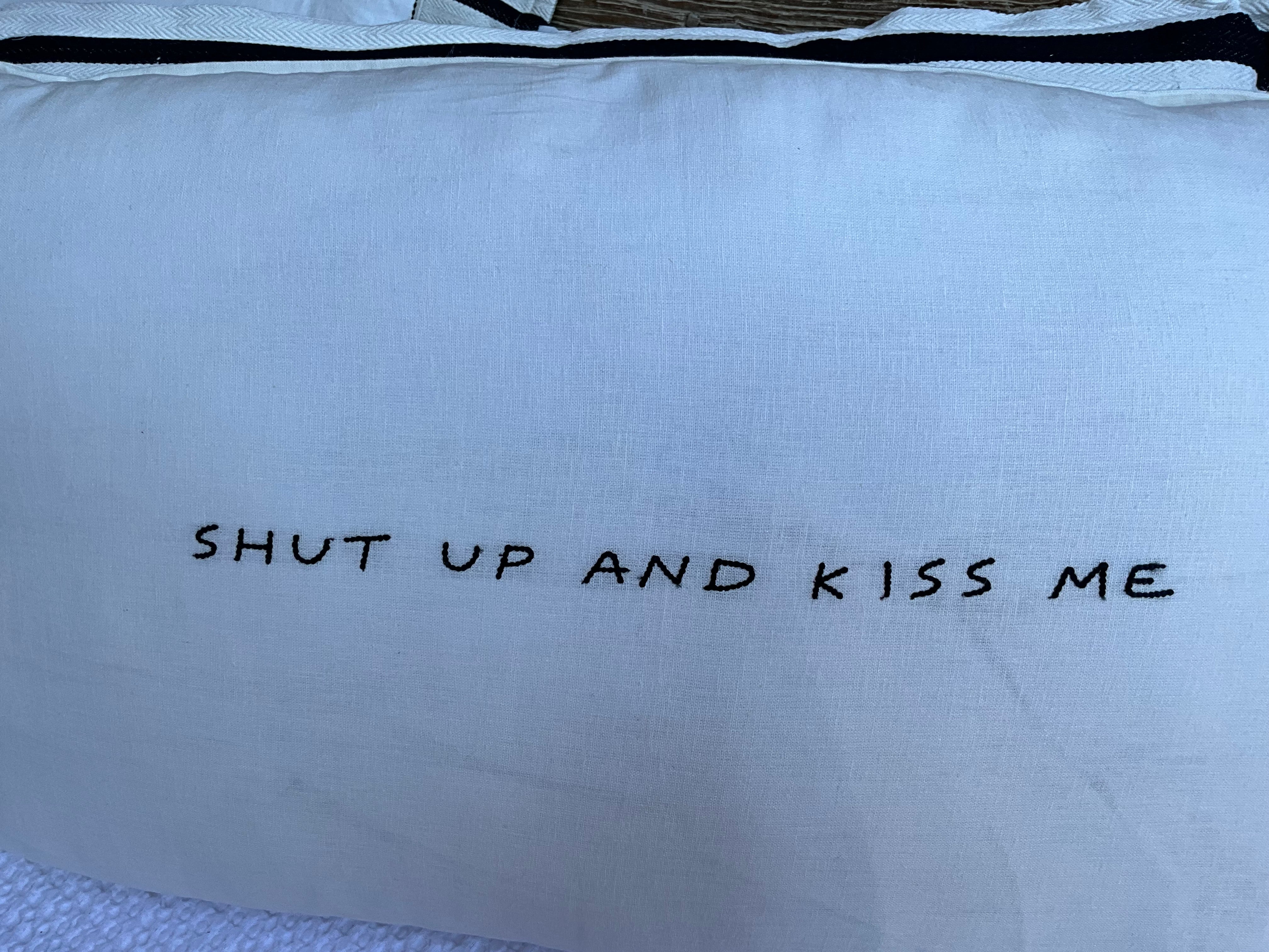 Linnen Pillow + Filling | Shut Up And Kiss Me | White