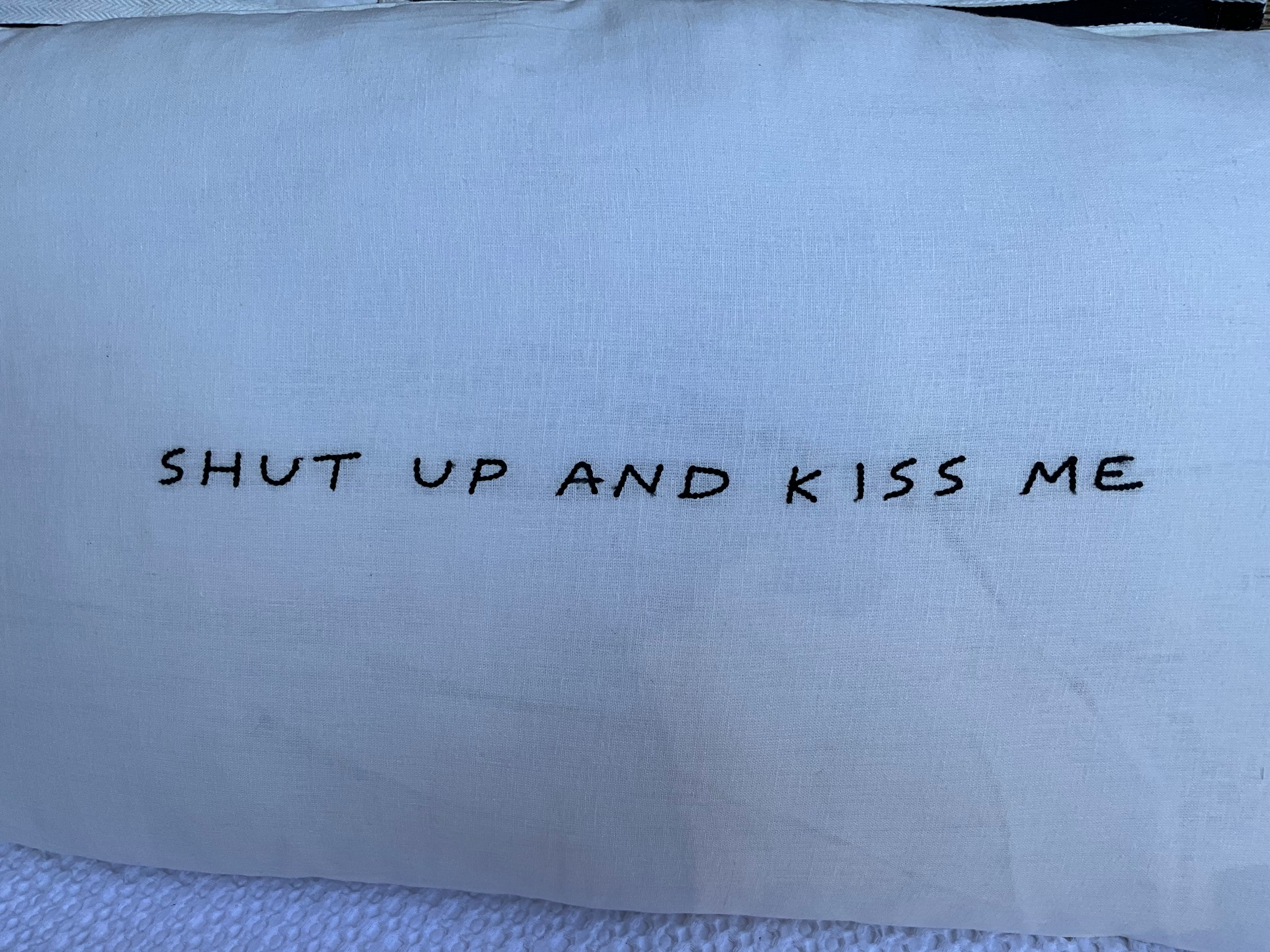 Linnen Pillow + Filling | Shut Up And Kiss Me | White